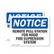 Signmission Remote Pull Station For Hood Fire Suppression OSHA Notice Sign, Vinyl Decal, 10in W x 7in L, 2PK OS-2PACK-NS-D-710-L-18032 - alternate 1